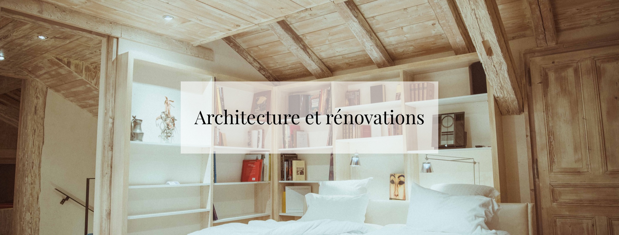 Architecture et rénovations