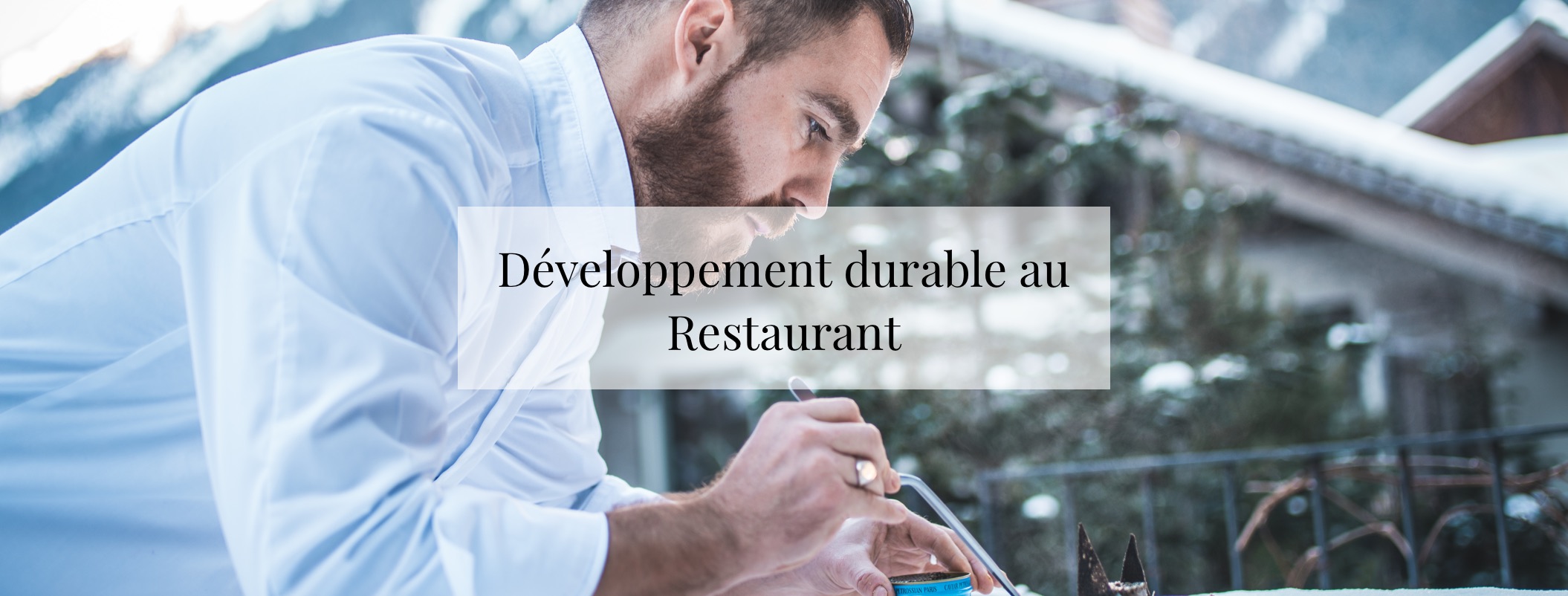 Développement durable  au Restaurant